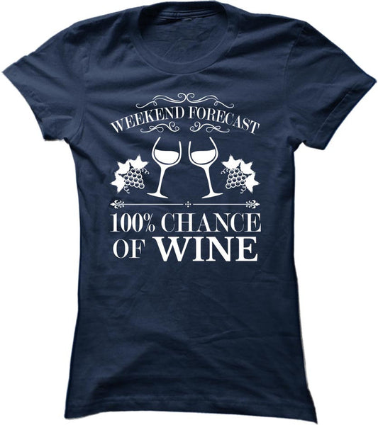 100 Percent Chance Of Wine