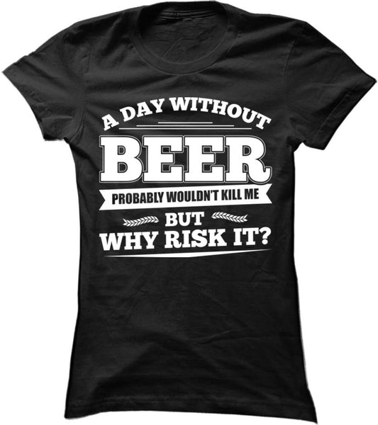 A Day Without Beer