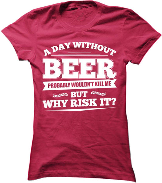 A Day Without Beer