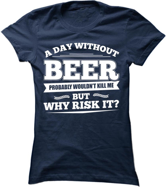 A Day Without Beer