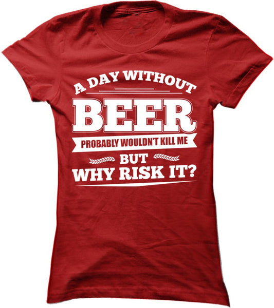A Day Without Beer