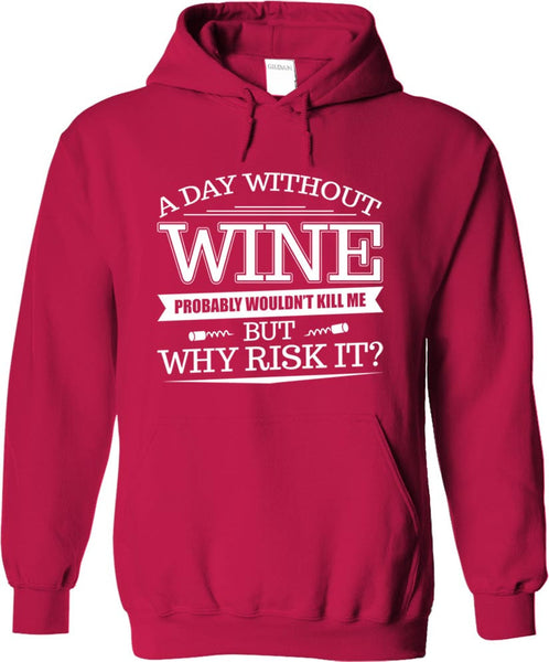 A Day Without Wine