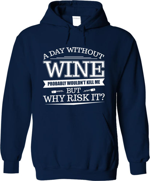 A Day Without Wine