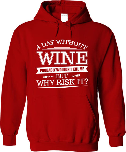 A Day Without Wine