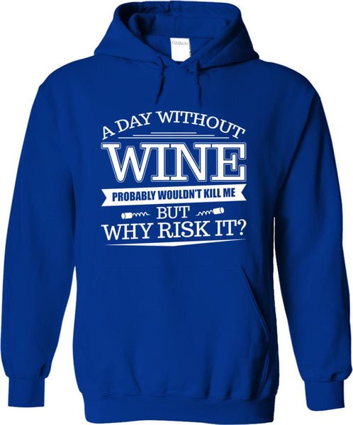 A Day Without Wine