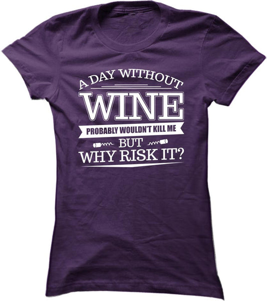 A Day Without Wine