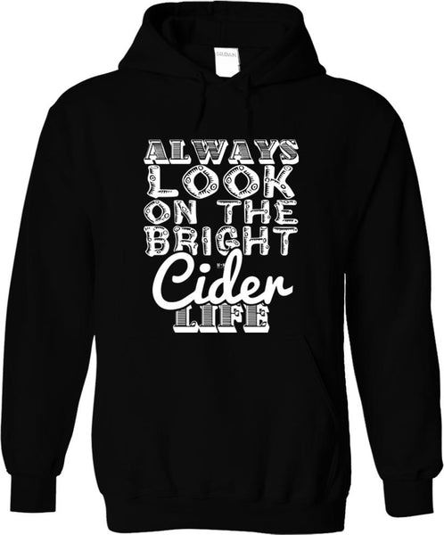 Always Look On The Bright Cider Life