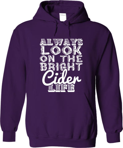 Always Look On The Bright Cider Life