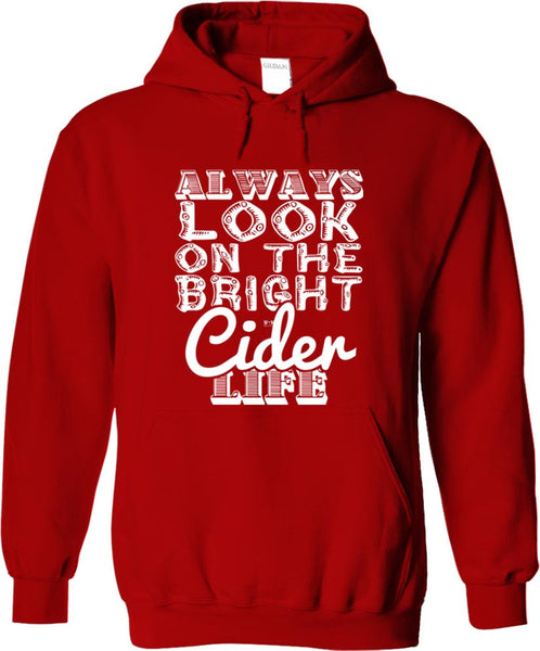Always Look On The Bright Cider Life