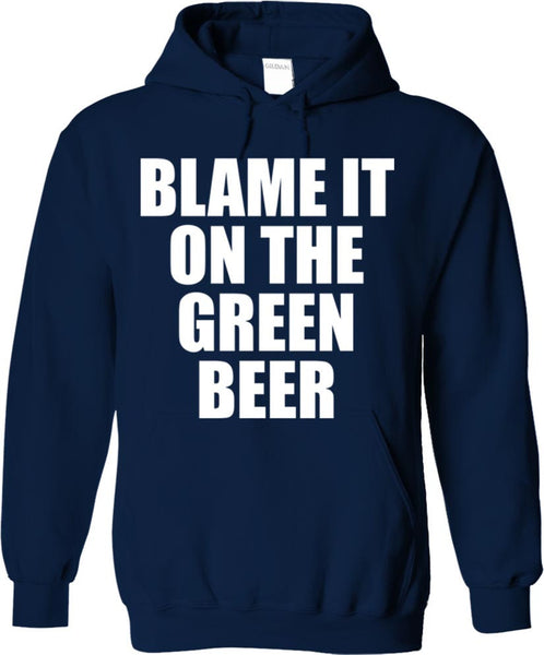 Blame It On The Green Beer