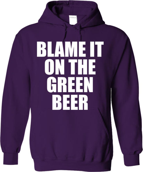 Blame It On The Green Beer