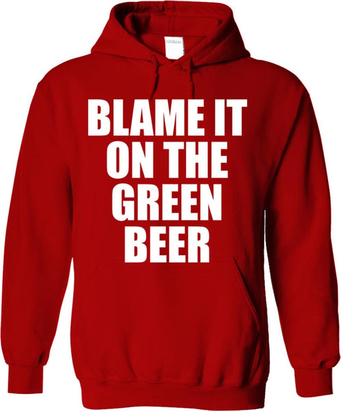 Blame It On The Green Beer