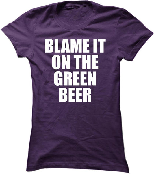 Blame It On The Green Beer