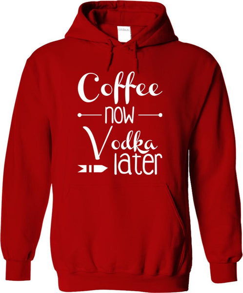 Coffee Now Vodka Later