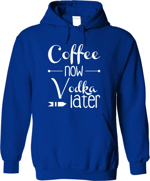 Coffee Now Vodka Later