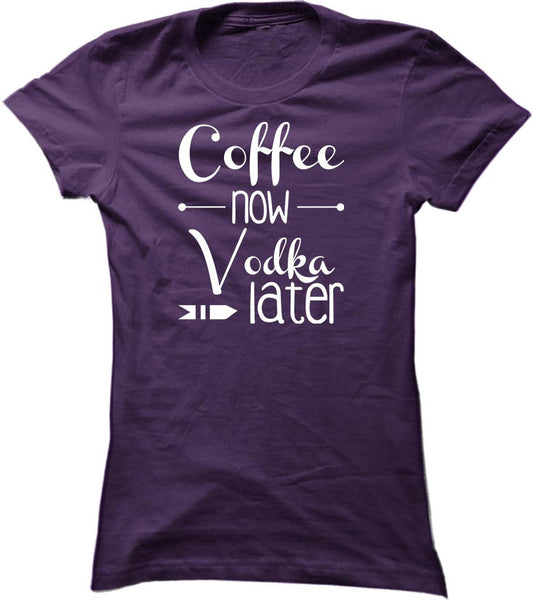 Coffee Now Vodka Later