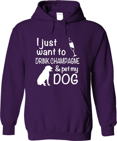Drink Champagne And Pet My Dog