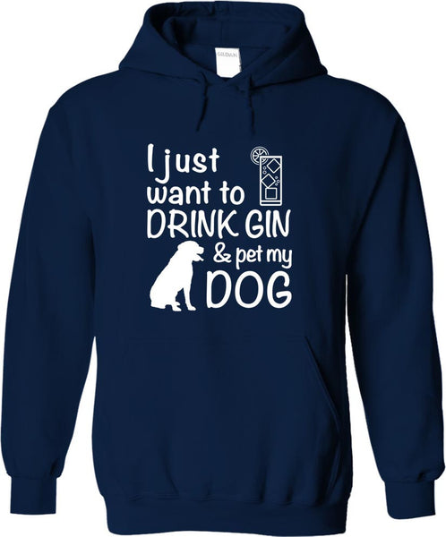 Drink Gin And Pet My Dog
