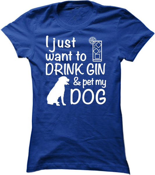 Drink Gin And Pet My Dog