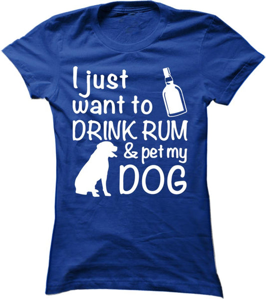 Drink Rum And Pet My Dog