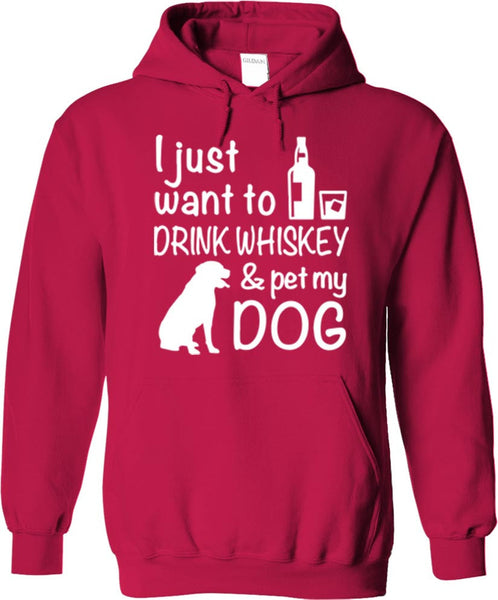 Drink Whiskey And Pet My Dog