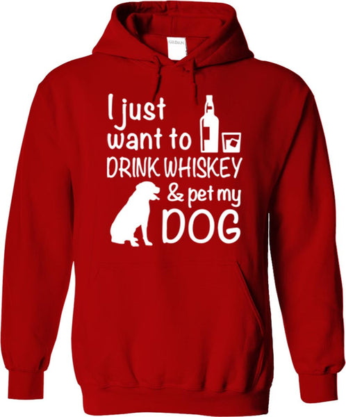 Drink Whiskey And Pet My Dog
