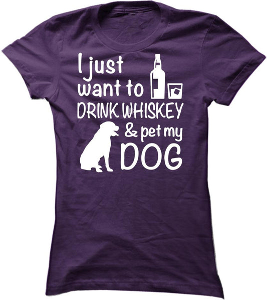 Drink Whiskey And Pet My Dog
