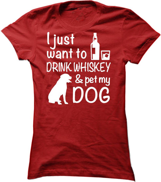 Drink Whiskey And Pet My Dog