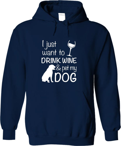 Drink Wine And Pet My Dog