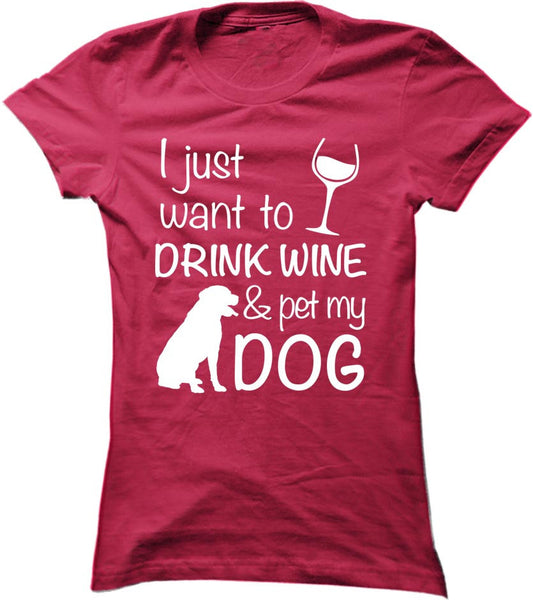 Drink Wine And Pet My Dog