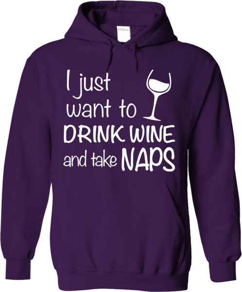 Drink Wine And Take Naps