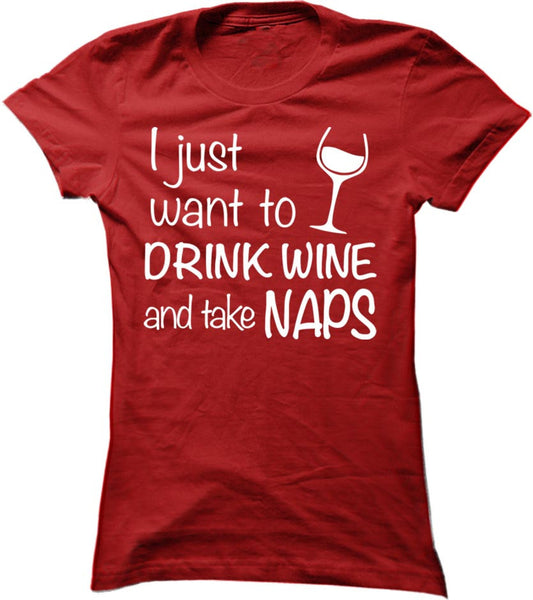 Drink Wine And Take Naps