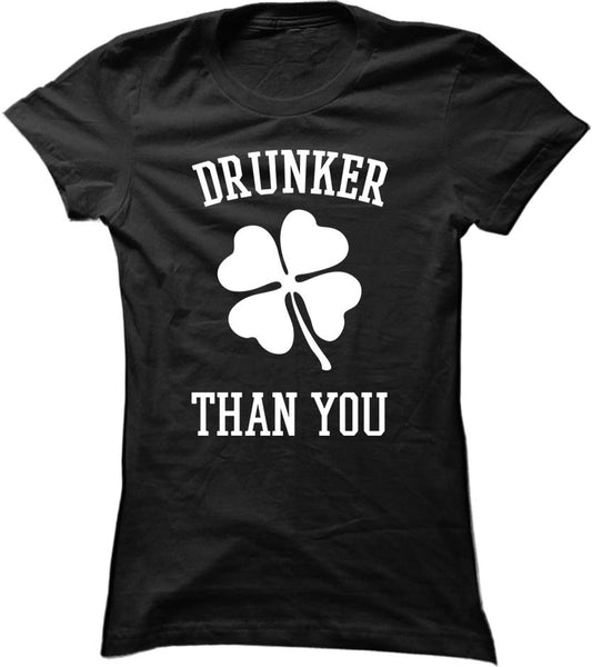 Drunker Than You