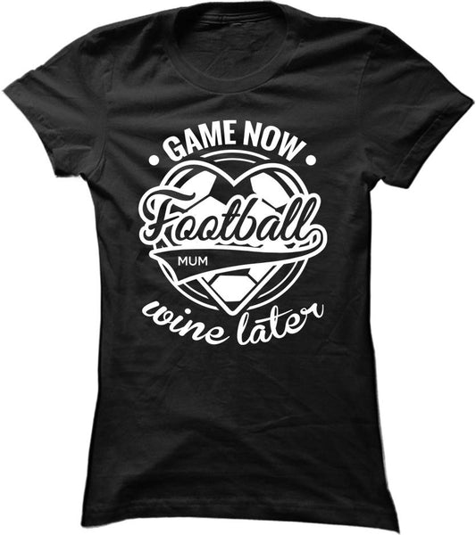 Game Now Wine Later