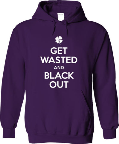 Get Wasted And Black Out