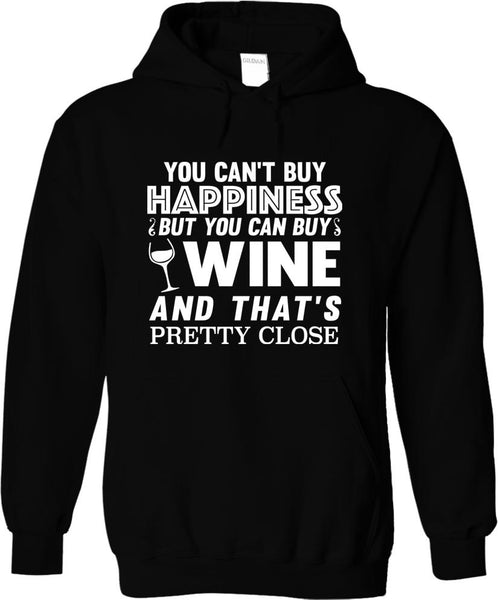 You Can't Buy Happiness But You Can Buy Wine