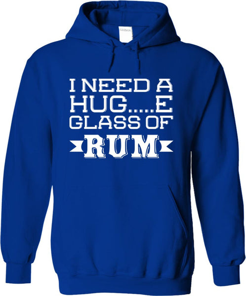 I Need A Huge Glass Of Rum