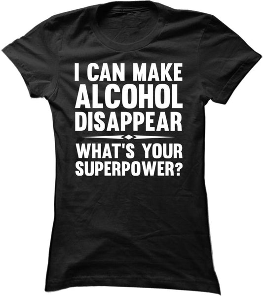 I Can Make Alcohol Disappear