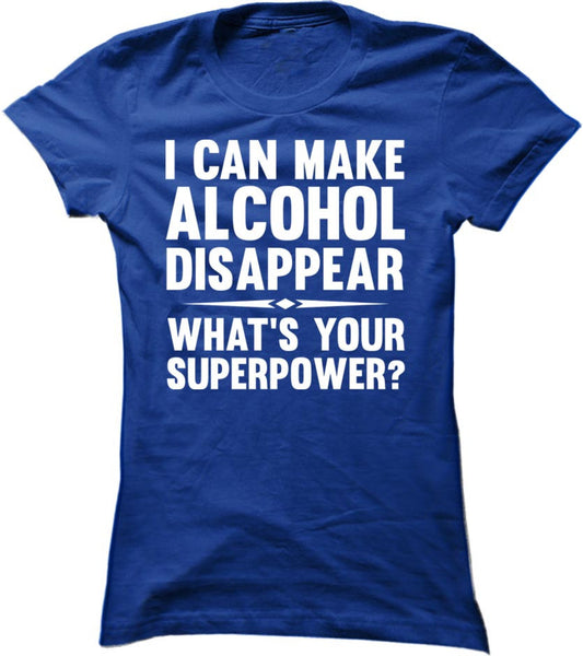 I Can Make Alcohol Disappear