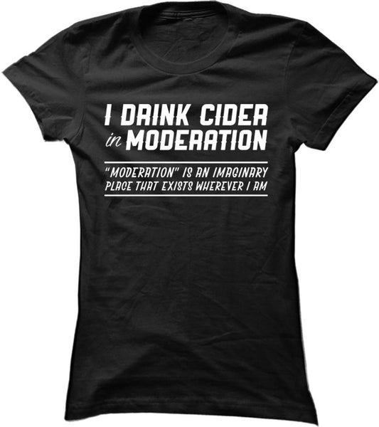 I Drink Cider In Moderation