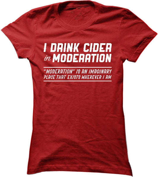 I Drink Cider In Moderation