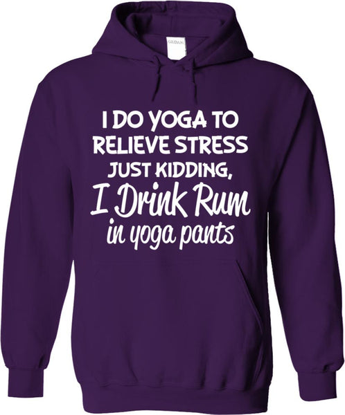 I Drink Rum In Yoga Pants