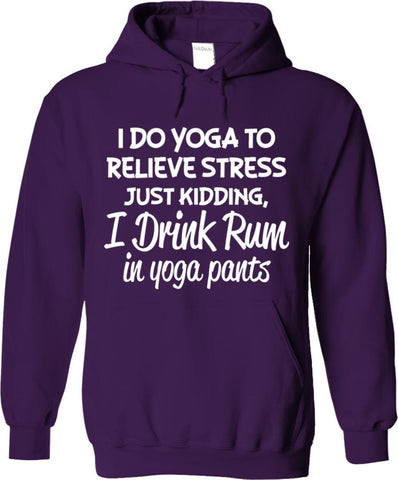 I Drink Rum In Yoga Pants
