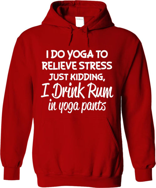 I Drink Rum In Yoga Pants