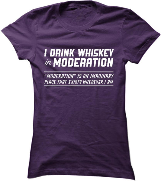 I Drink Whiskey in Moderation