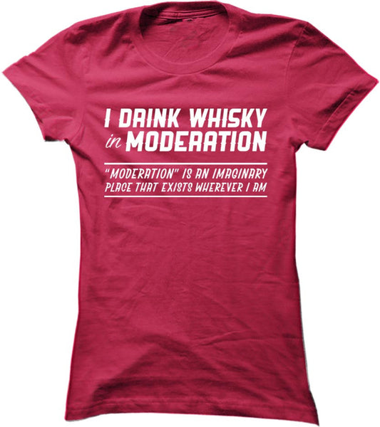 I Drink Whisky In Moderation