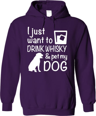 Drink Whisky And Pet My Dog