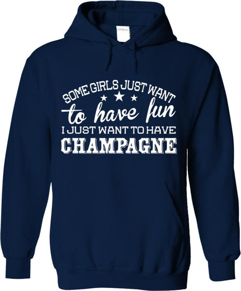 I Just Want To Have Champagne