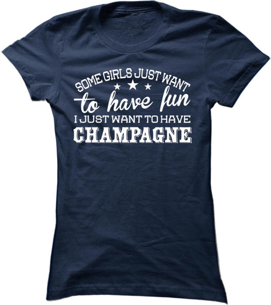 I Just Want To Have Champagne