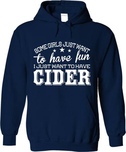 I Just Want To Have Cider